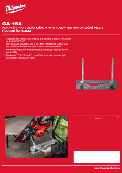 MILWAUKEE Adaptér pro vodicí lištu k M18 FUEL™ 165 mm okružní pile s hlubokým řezem 4932500003 A4 PDF