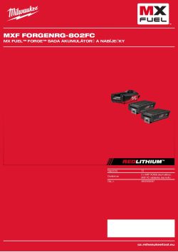 MILWAUKEE MX FUEL™ FORGE™ sada akumulátorů a nabíječky 4932500037 A4 PDF