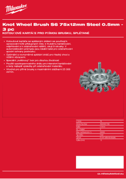 MILWAUKEE Kotoučový kartáč S6 75×12 mm, ocelový, splétaný drát 0,5 mm – 3 ks 4932501728 A4 PDF