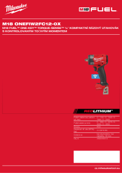 MILWAUKEE M18 FUEL™ ONE-KEY™ TORQUE-SENSE™ ½″ kompaktní rázový utahovák s kontrolovaným točivým momentem 4933493412 A4 PDF