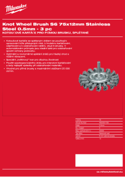 MILWAUKEE Kotoučový kartáč S6 75×12 mm, nerezový, splétaný drát 0,5 mm – 3 ks 4932501729 A4 PDF