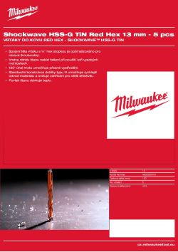 MILWAUKEE Vrtáky Shockwave HSS Tin Red Hex 13 mm (5ks) 4932500419 A4 PDF