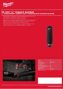 MILWAUKEE 12 mm ½" průmyslová hlavice prodloužená 4932352850 A4 PDF