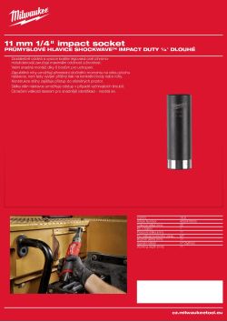 MILWAUKEE Průmyslová hlavice SHOCKWAVE™ IMPACT DUTY ¼″ HEX 11 mm prodloužená 4932478005 A4 PDF