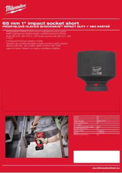 MILWAUKEE Průmyslová hlavice SHOCKWAVE™ IMPACT DUTY 1″ HEX 65 mm krátká 4932471673 A4 PDF