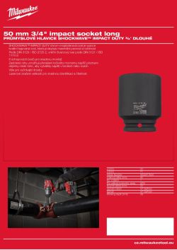 MILWAUKEE Průmyslová hlavice SHOCKWAVE™ IMPACT DUTY ¾″ HEX 50 mm prodloužená 4932471654 A4 PDF