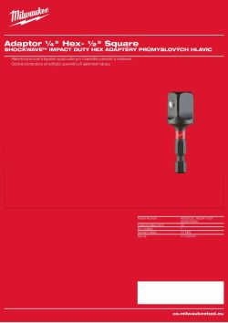 MILWAUKEE Adaptér  ¼″ Hex na ½″ čtyřhran. DIN 3126 - E 6.3. 4932471827 A4 PDF