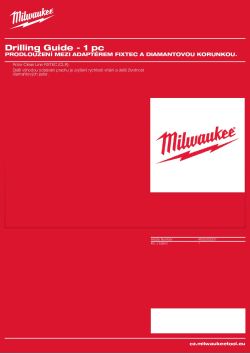 MILWAUKEE Vedení vrtáku pro vrtáky Ø 5 - 15 mm. 4932352331 A4 PDF