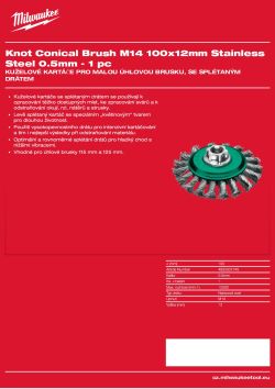 MILWAUKEE Kuželový kartáč M14 100×12 mm, nerezový, splétaný drát 0,5 mm – 1 ks 4932501745 A4 PDF