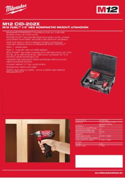 MILWAUKEE M12 FUEL™ 1/4˝ Hex kompaktní rázový utahovák 4933441880 A4 PDF