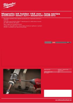MILWAUKEE Magnetický držák bitu - délka 152 mm 48324511 A4 PDF