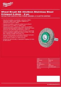 MILWAUKEE Kotoučový kartáč S6 40×9 mm, nerezový, vlnitý drát 0,2 mm – 3 ks 4932501702 A4 PDF
