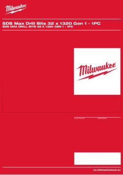 MILWAUKEE SDS Max Drill Bits 32 x 1320 Gen 1 - 1PC 4932459944 A4 PDF