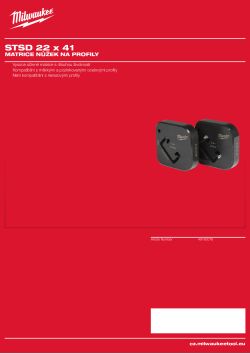 MILWAUKEE Matrice nůžek na profily 22 x 41 mm sada 49160078 A4 PDF