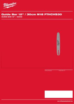 MILWAUKEE Vodící lišta 30 cm, 0,325″ x 1,1 mm 4932480171 A4 PDF