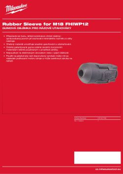 MILWAUKEE Gumový ochranný návlek pro M18 FHIWP12 a M18 ONEFHIWP12 49162766 A4 PDF